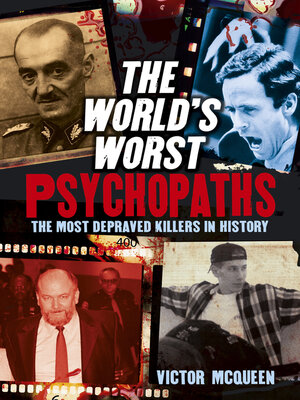 cover image of The World's Worst Psychopaths